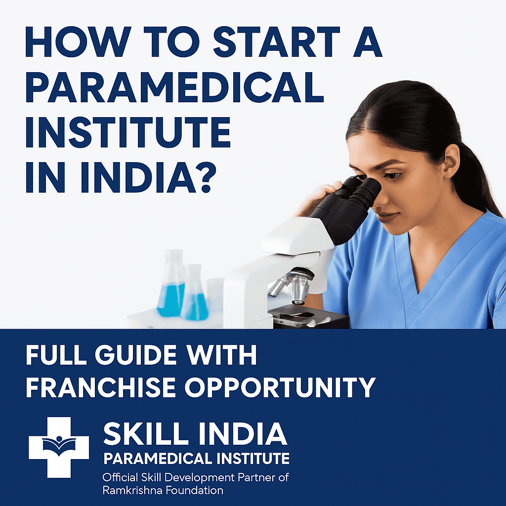 How Can I Start a Paramedical Institute in India